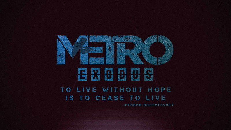 Metro Exodus, video games, 1080P, Typography
