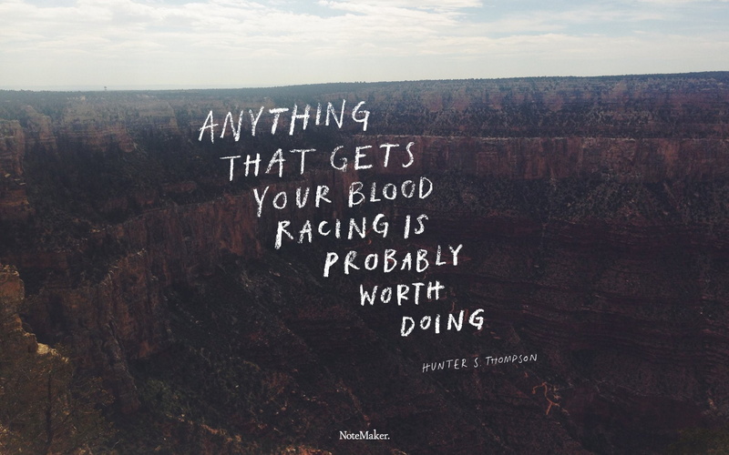 Hunter S. Thompson, Quote, Misc, 1080P, Canyon