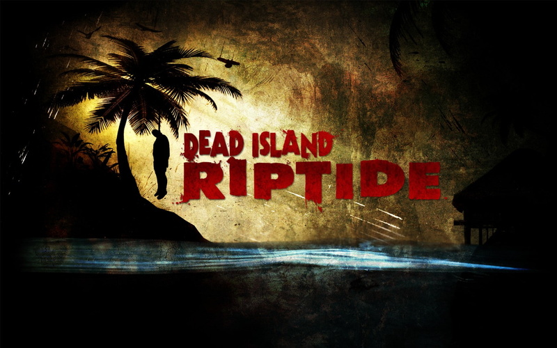 720P, riptide, techland, dead, island